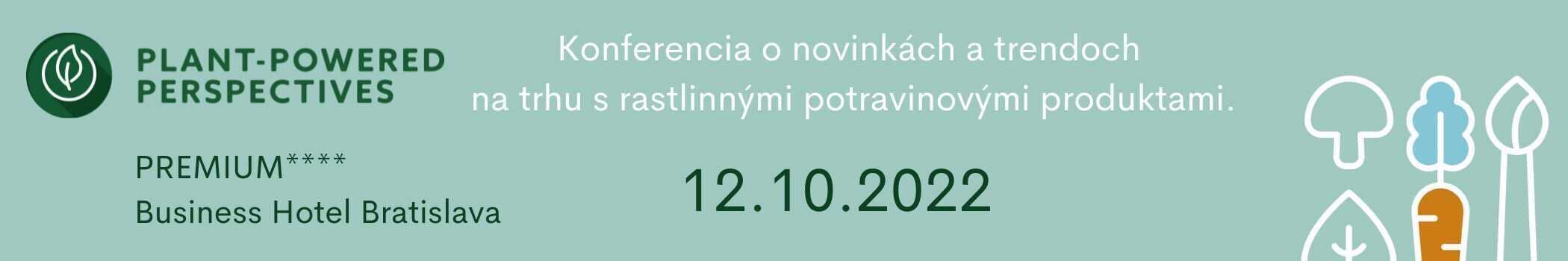 Banner s informáciami o konferencii Plant-powered Perspectives Slovakia 2022 o novinkach a trendoch v oblasti rastlinných potravinových produktov